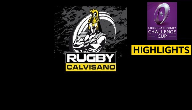 Calvisano Rugby ( Challenge Cup ) Highlights
