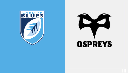 Rugby Pro14 Cardiff Blues vs Osprey