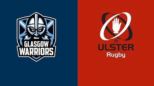 Pro 14 Rugby Glasgow Warriors vs Ulster